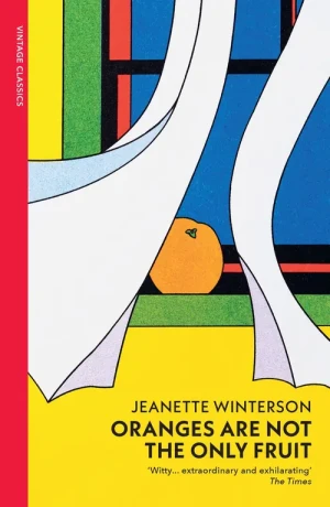 Oranges Are Not The Only Fruit - Jeanette Winterson - książka