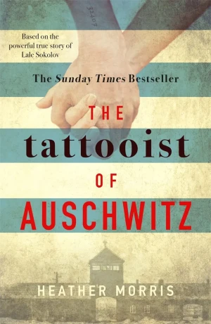 The Tattooist of Auschwitz - Morris Heather - książka