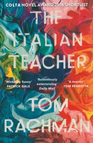 The Italian Teacher - Tom Rachman - książka