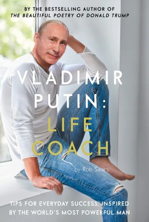 Vladimir Putin: Life Coach - Sears Robert - książka