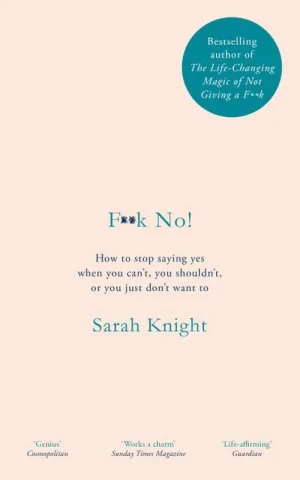 F**k No! - Sarah Knight - książka