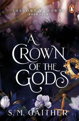 A Crown of the Gods - S. M. Gaither - książka