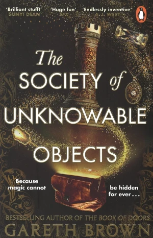 The Society of Unknowable Objects - Gareth Brown - książka