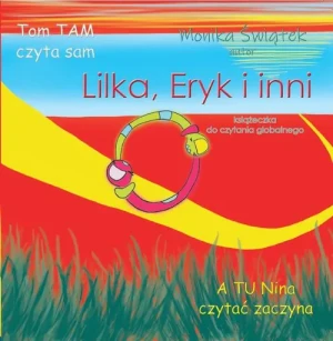 Lilka, Eryk i inni - Monika Świątek - książka