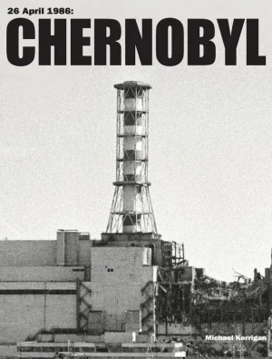 Chernobyl - Michael Kerrigan - książka