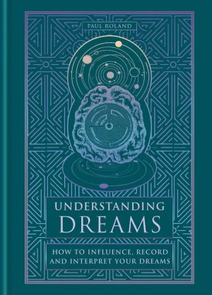 Understanding Dreams wer. angielska - Paul Roland - książka