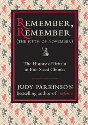 REMEMBER, REMEMBER(THE FIFTH OF NOVEMBER) - Judy Parkinson - książka