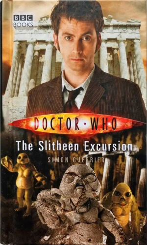 DOCTOR WHO - THE SLITHEEN EXCURSION - simon guerrier - książka
