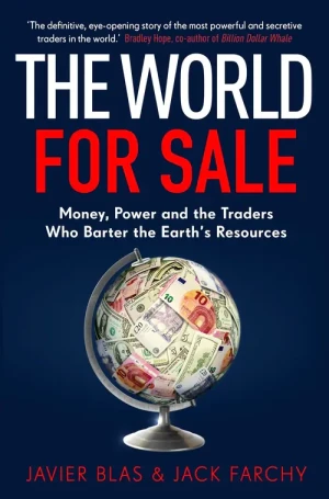 The World for Sale - Jack Farchy - książka