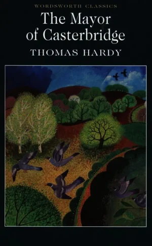 The Mayor of Casterbridge - Thomas Hardy - książka