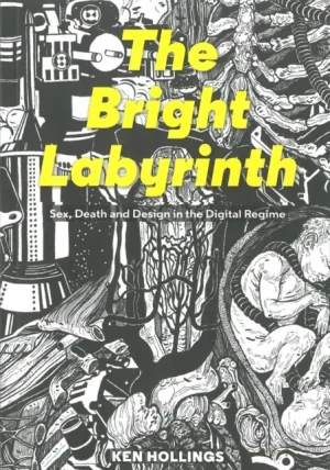 Bright Labyrinth - Ken Hollings - książka