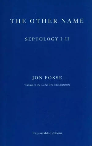 The Other Name: Septology I-II - Jon Fosse - książka
