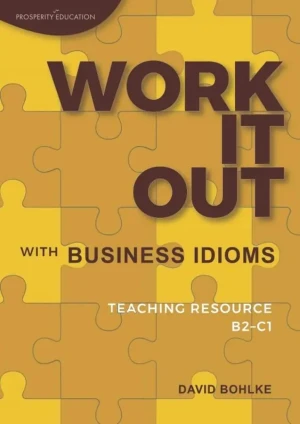 Work It Out with Business Idioms - David Bohlke - książka