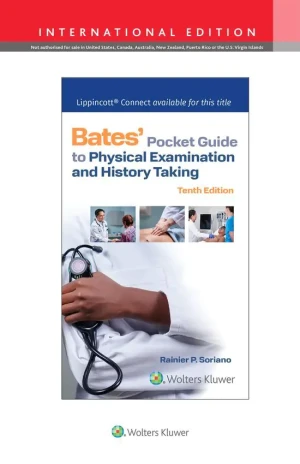 Bates` Pocket Guide to Physical Examination and History Taking - Rainier P. Soriano - książka