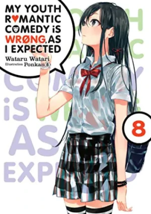 My Youth Romantic Comedy is Wrong, As I Expected @ comic, Vol. 8 (light novel) - Watari Wataru - książka
