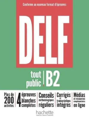 DELF Tout Public B2. Nouveau Format d'Epreuves. Podręcznik - Sylvie Lepage - książka