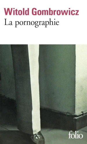 Pornographie - Witold Gombrowicz - książka