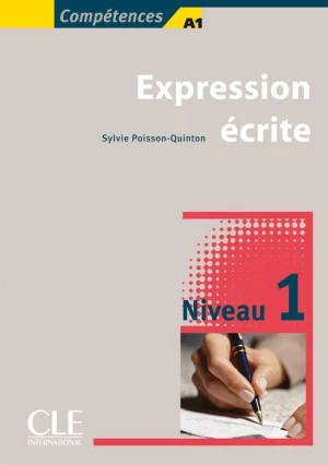 Expression ecrite 1 - Sylvie Poisson-Quinton - książka