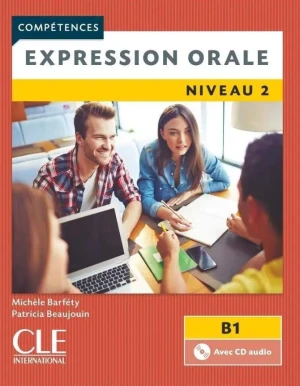 Expression orale 1 2ed B1 podręcznik + CD - Patricia Beaujoin - książka