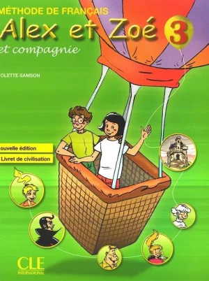 Alex Et Zoe 3 Methode de francais Nouvelle ed. CLE - Colette Samson - książka