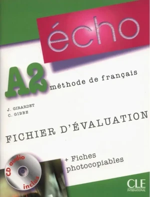 Echo A2 fichier d"evaluation + CD - J. Girardet - książka