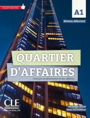Quartier d'affaires A1 - Delphine Jegou, MP Rosillo - książka