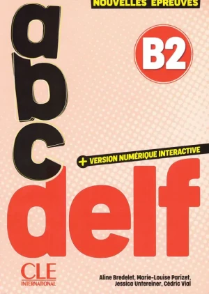 ABC DELF B2 tout public + wersja numeryczna - praca zbiorowa - książka
