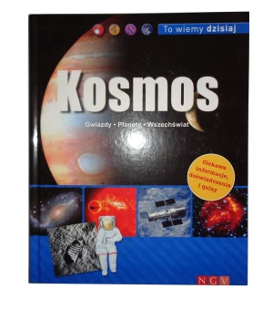 TO WIEMY DZISIAJ KOSMOS - PRACA ZBIOROWA - książka