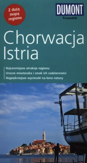 Chorwacja - Istria. Przewodnik - Daniela Schetar - książka
