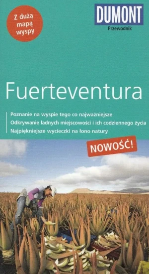 Fuerteventura. Dumont Przewodnik - Daniela Schetar - książka