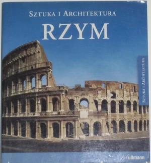 Rzym. Sztuka i architektura - Brigitte Hintzen-Bohlen - książka