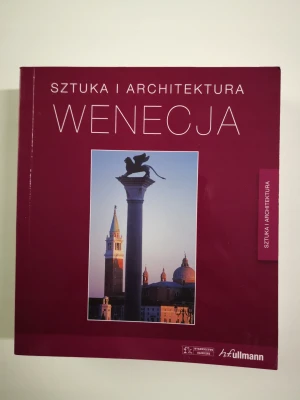 Wenecja. Sztuka i architektura - Marion Kaminski - książka