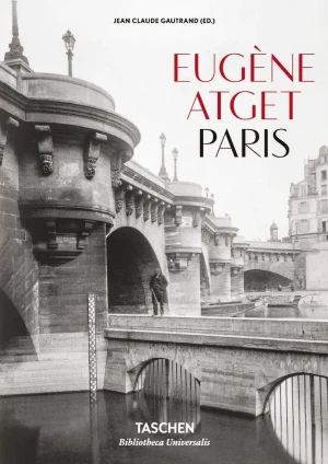 Eugene Atget. Paris - Jean-Claude Gautrand - książka