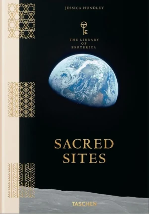 Sacred Sites. The Library of Esoterica - Jessica Hundley - książka