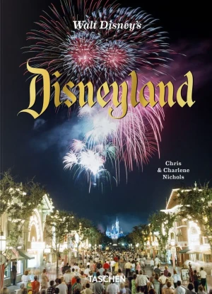 Walt Disney's Disneyland - Charlene Nichols - książka