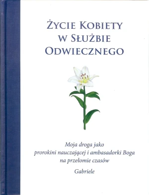 Życie kobiety w służbie Odwiecznego - praca zbiorowa - książka
