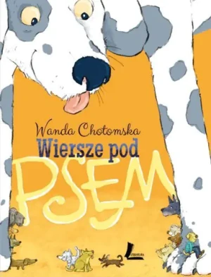 Wiersze pod psem - Chotomska Wanda - książka