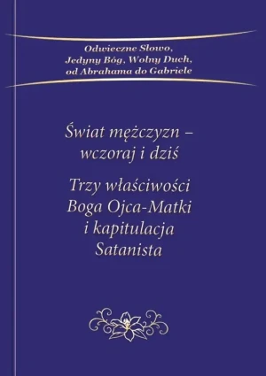 Świat mężczyzn. Wczoraj i dziś - praca zbiorowa - książka