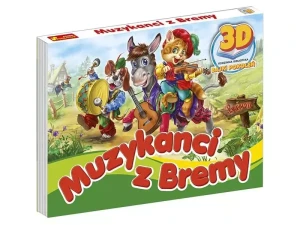 Ksiażeczka 3D Bajki Pokoleń: Muzykanci z bremy - Praca zbiorowa - książka