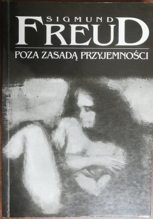 Poza zasadą przyjemności - Freud Sigmund - książka