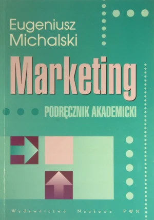 Marketing - Michalski Eugeniusz - książka