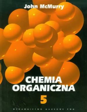 Chemia organiczna. Tom 5 - McMurry John - książka