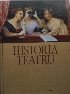 Historia teatru - Opracowanie zbiorowe - książka