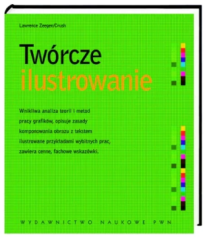 Twórcze ilustrowanie - Zegen Crush Lawrence - książka