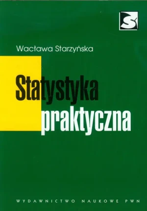 Statystyka praktyczna - Starzyńska Wacława - książka