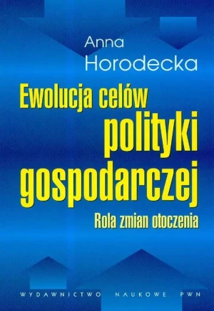 Ewolucja celów polityki gospodarczej - Nicholas Sparks - książka