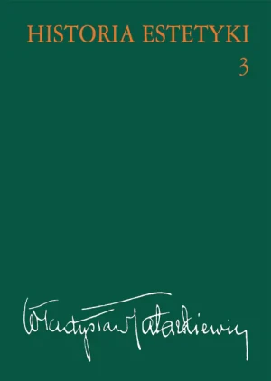 Historia estetyki Tom 3 - Tatarkiewicz Władysław - książka