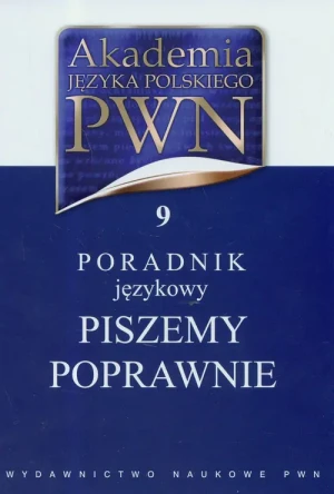 Akademia Języka Polskiego PWN Tom 9 - praca zbiorowa - książka