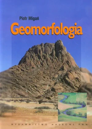 Geomorfologia - Migoń Piotr - książka
