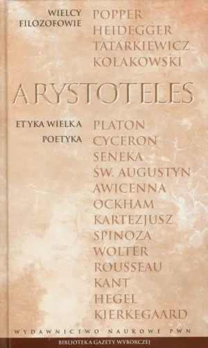 Wielcy Filozofowie. Arystoteles. Etyka wielka Poetyka - Arystoteles - książka